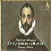 Don Quijote De La Mancha - Romances Y Musicas (Coffret Livre-Disque 2 CD )